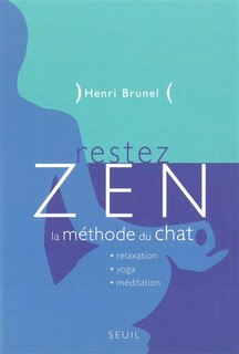 Front cover_Restez zen [nouvelle édition]