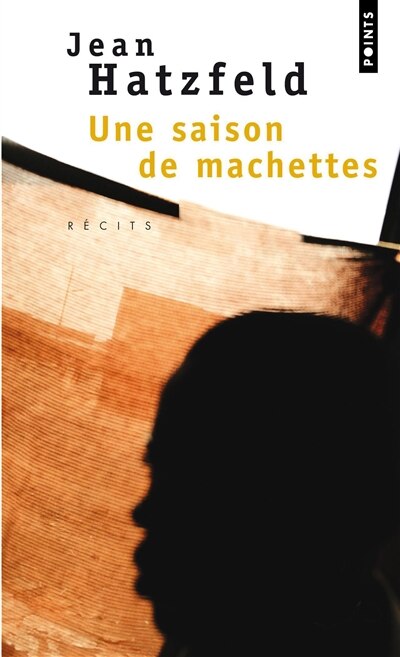 Couverture_Une saison de machettes : récits