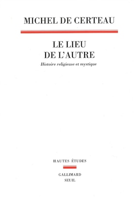 Lieu de l'autre (Le)