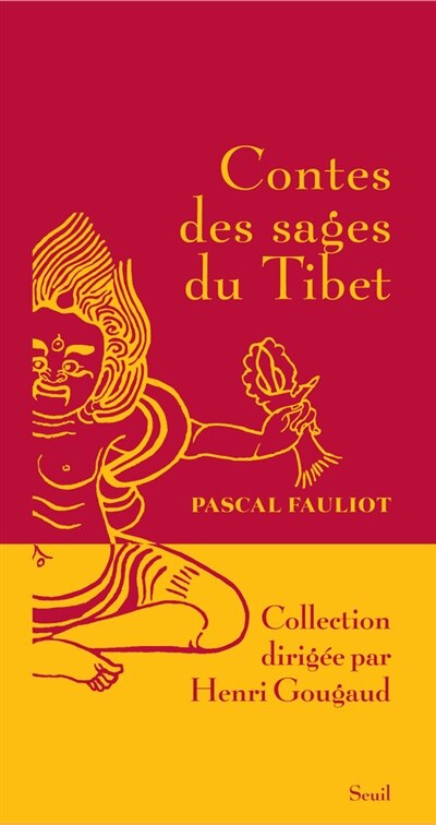 Contes des sages du Tibet