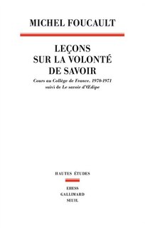 Couverture_Leçon sur la volonté de savoir - Savoir d'Oeudipe (Le)
