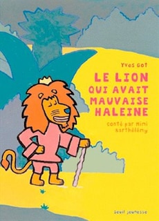 Couverture_Le lion qui avait mauvaise haleine
