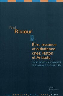 Couverture_Etre, essence et substance chez Platon et Aristote