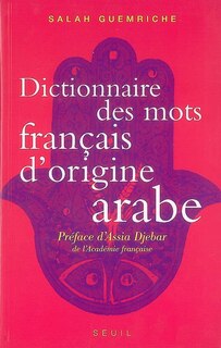 Front cover_Dictionnaire des mots français d'origine arabe (et turque et persane)