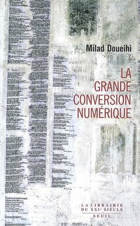 Front cover_Grande conversion numérique (La)