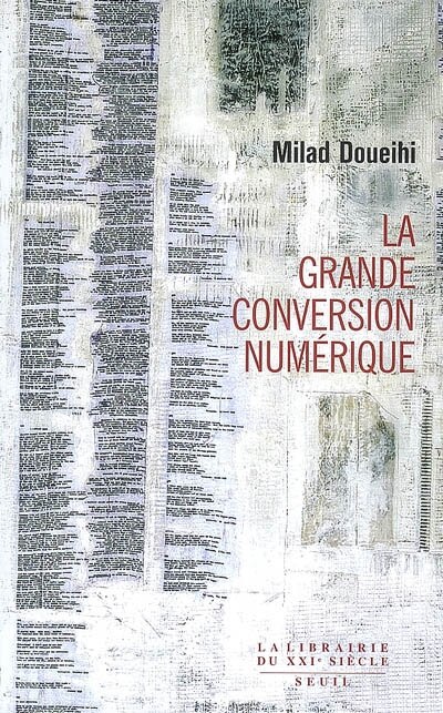 Front cover_Grande conversion numérique (La)