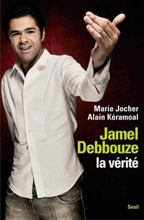 Front cover_Jamel Debbouze, la vérité