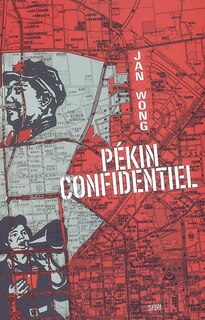 Pékin confidentiel