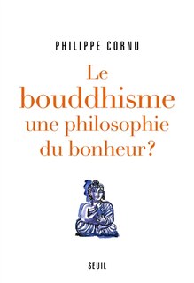 Front cover_Le bouddhisme, une philosophie du bonheur ?