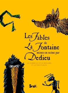 Le corbeau et le renard: et autres fables