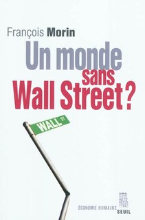 Front cover_Un monde sans Wall Street ?