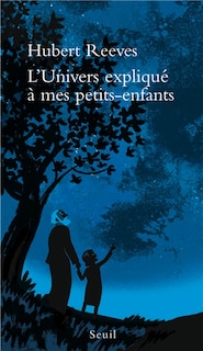 Couverture_L' univers expliqué à mes petits-enfants