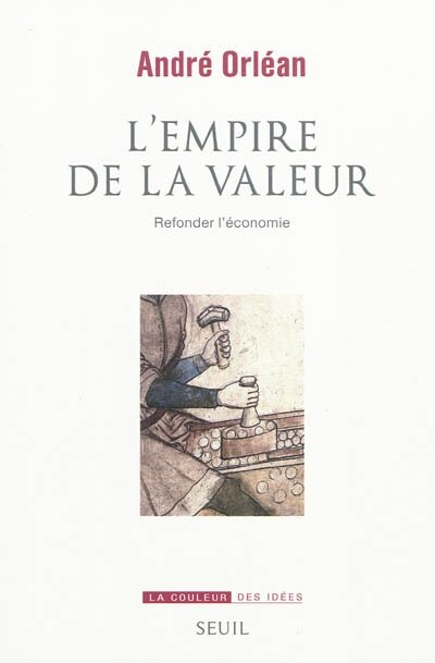 Couverture_L'empire de la valeur : refonder l'économie
