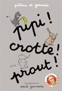 Front cover_Pipi ! Crotte ! Prout !