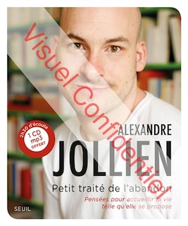 Front cover_Petit traité de l'abandon : pensées pour accueillir la vie telle qu'elle se propose