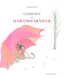 Clémence et le grand parapluie