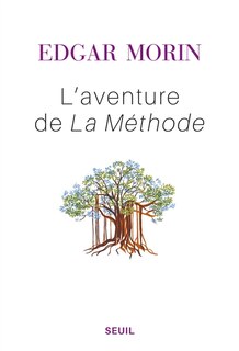 Front cover_L' aventure de La méthode ; Pour une rationalité ouverte