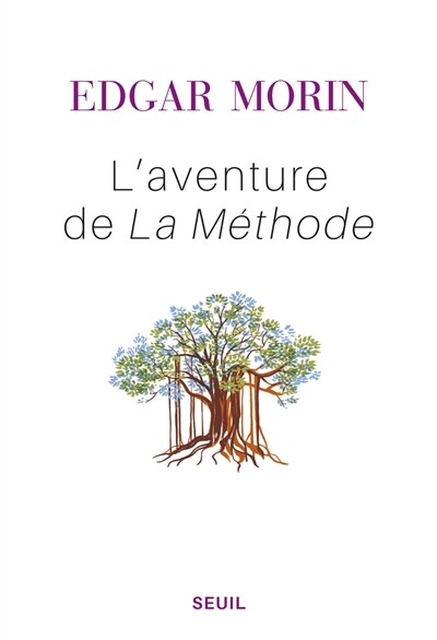 Front cover_L' aventure de La méthode ; Pour une rationalité ouverte