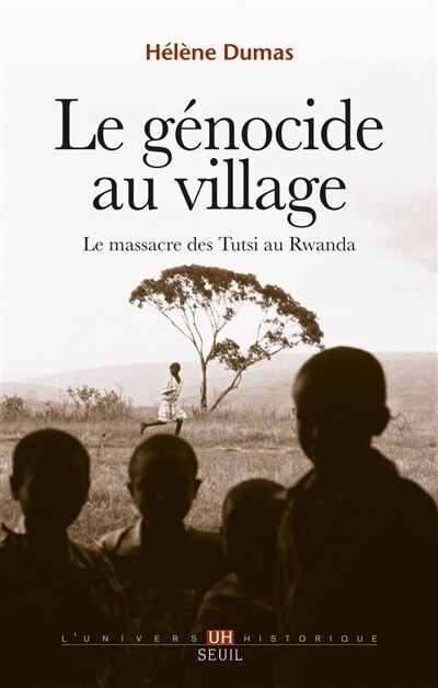 Front cover_Le génocide au village