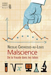 Couverture_Malscience. De la fraude dans les labos
