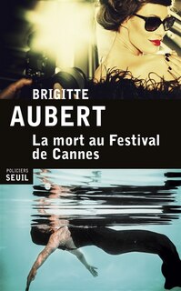 Front cover_La mort au festival de Cannes