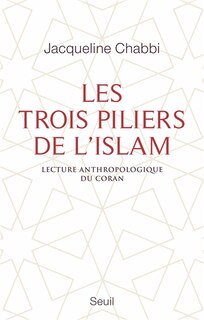 Front cover_Trois pilliers de l'islam (Les)