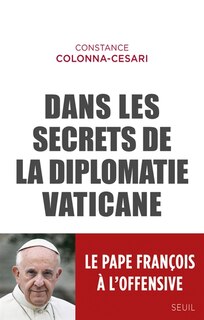 Front cover_Dans les secrets de la diplomatie vaticane