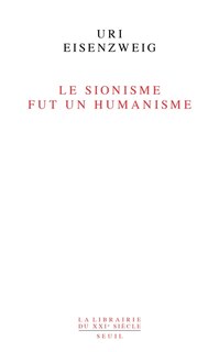 Front cover_Le sionisme fut un humanisme