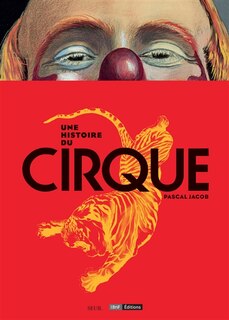 Front cover_Une histoire du Cirque