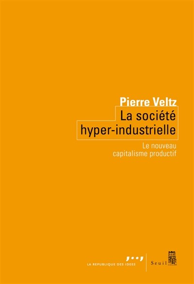 Front cover_Société hyper-industrielle (La)