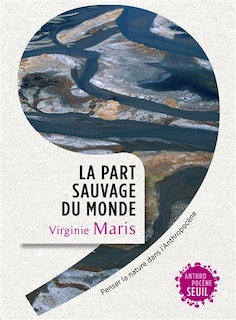 Front cover_Part sauvage du monde (La)