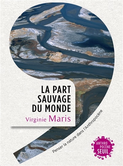 Front cover_Part sauvage du monde (La)