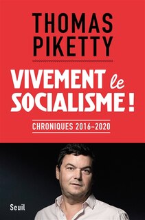Couverture_Vivement le socialisme ! : chroniques 2016-2020