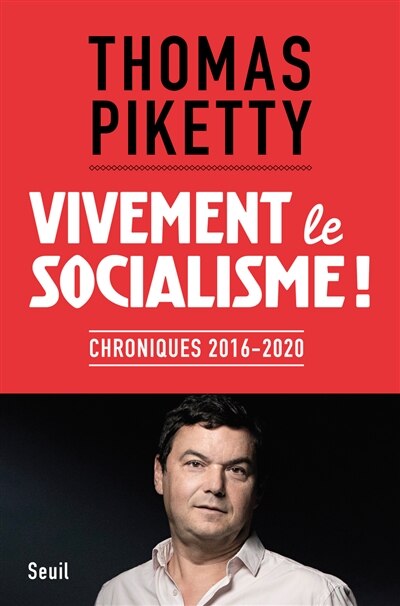 Couverture_Vivement le socialisme ! : chroniques 2016-2020