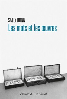 Front cover_Mots et les Oeuvres (Les)