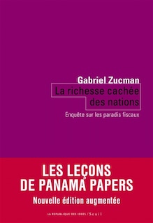 Front cover_La richesse cachée des nations : enquête sur les paradis fiscaux