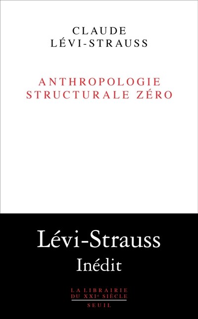 Anthropologie Structurale Zero