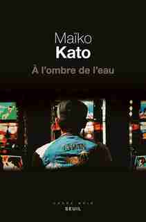A L'OMBRE DE L'EAU de MAIKO COMBE-KATO