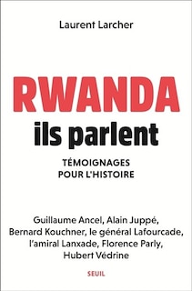 Front cover_RWANDA, ILS PARLENT - TEMOIGNAGES POUR L'HISTOIRE