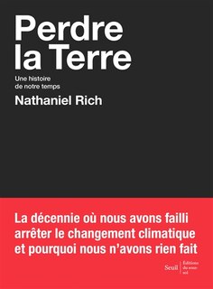 Couverture_Perdre la Terre : une histoire de notre temps
