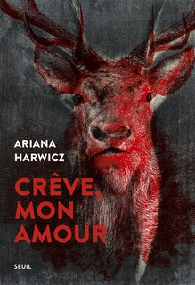 Front cover_CRÈVE, MON AMOUR