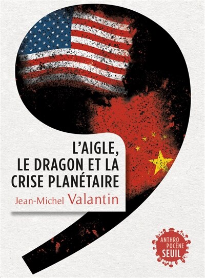 Front cover_L' aigle, le dragon et la crise planétaire