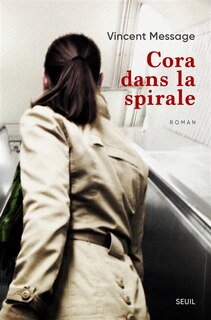 Front cover_Cora Dans La Spirale