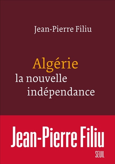 Couverture_Algérie, la nouvelle indépendance