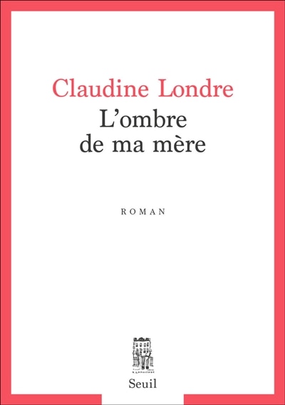 Couverture_L' ombre de ma m&egrave;re