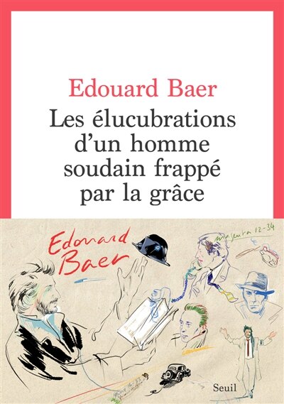 Front cover_Les élucubrations d'un homme soudain frappé par la grâce