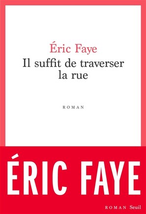 Il suffit de traverser la rue: petite saga des années 2010