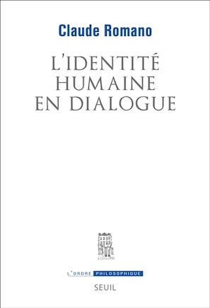 L' identité humaine en dialogue