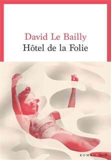 Front cover_Hôtel de la folie