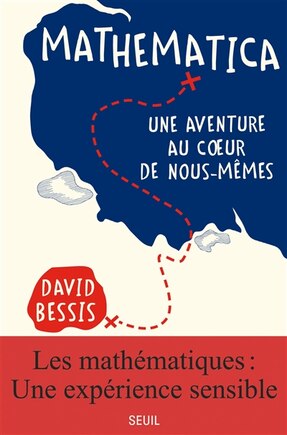 Mathematica: une aventure au coeur de nous-mêmes